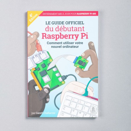 The official Raspberry Pi Beginner's guide
