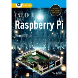 Ontdek de Raspberry Pi - Een boek van Ronald Smit - Van Duuren Media